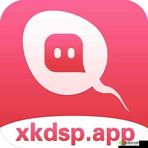 xkdsp.apk3.0 隐藏入口特色:独特功能展现